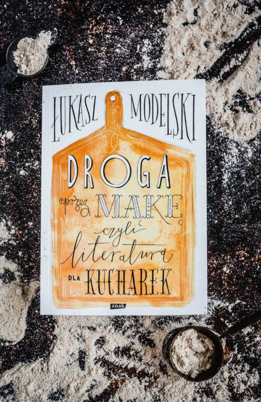 "Droga przez mąkę" - recenzja książki Łukasza Modelskiego